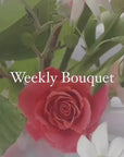 Weekly Bouquet Subscription